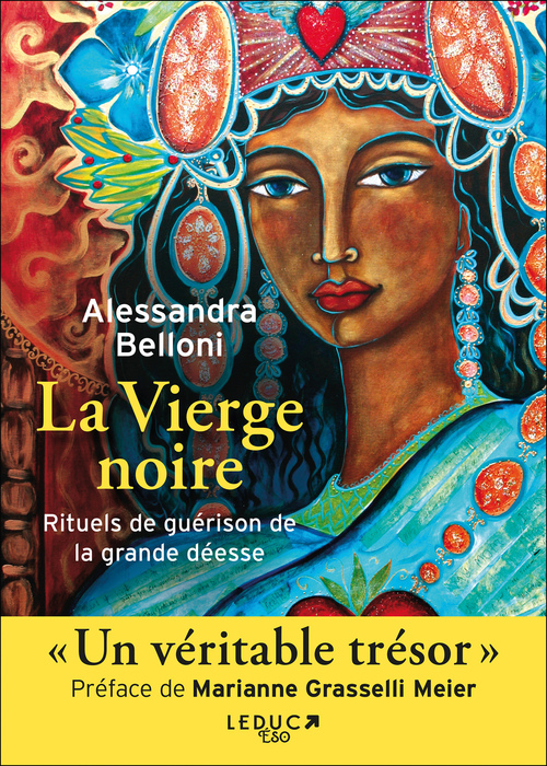 ebook cover of La Vierge noire : Rituels de guérison de la grande déesse, by Alessandra Belloni