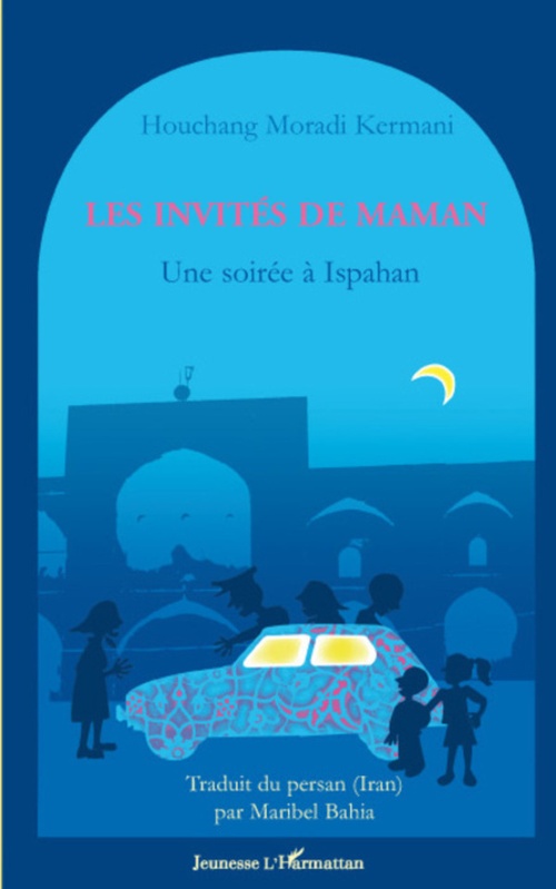 Couverture ebook de Les invités de maman, de Houchang moradi Kermani