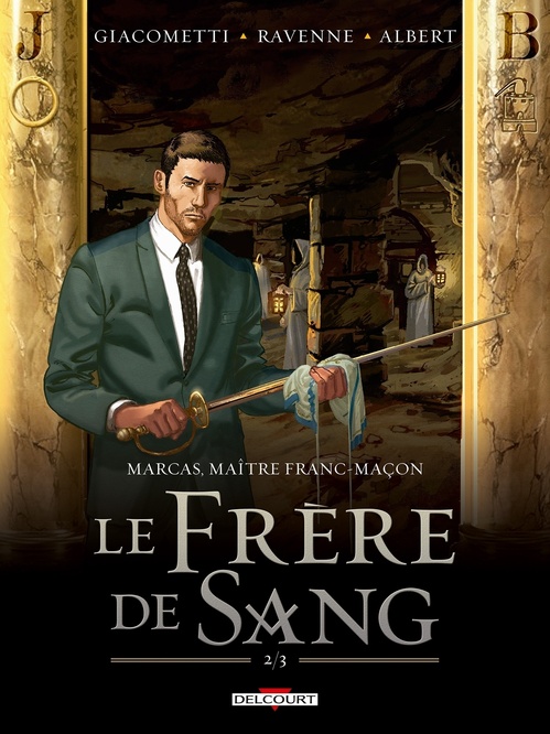Couverture ebook de Marcas, Maître Franc-Maçon T04 - Le frère de sang 2/3, de Éric Giacometti