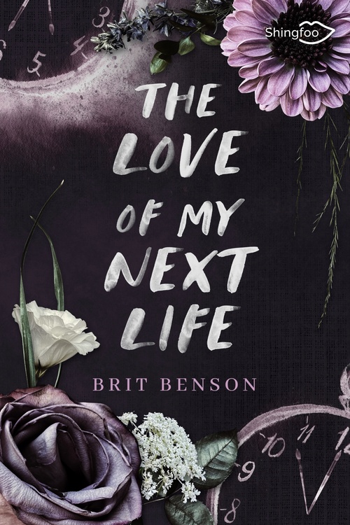 ebook cover of The Love of my Next Life, by Brit Benson