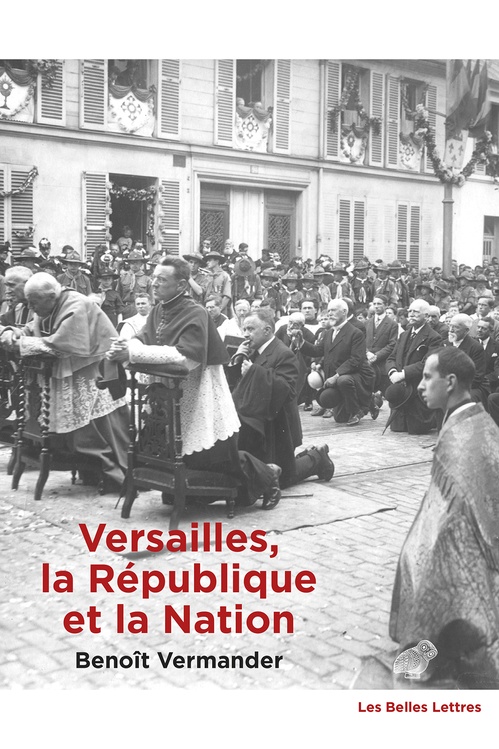 ebook cover of Versailles, la République et la Nation, by Benoît Vermander