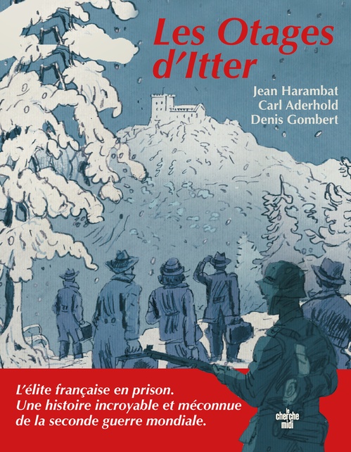Couverture ebook de Les otages d'Itter, de Denis Gombert, Carl Aderhold