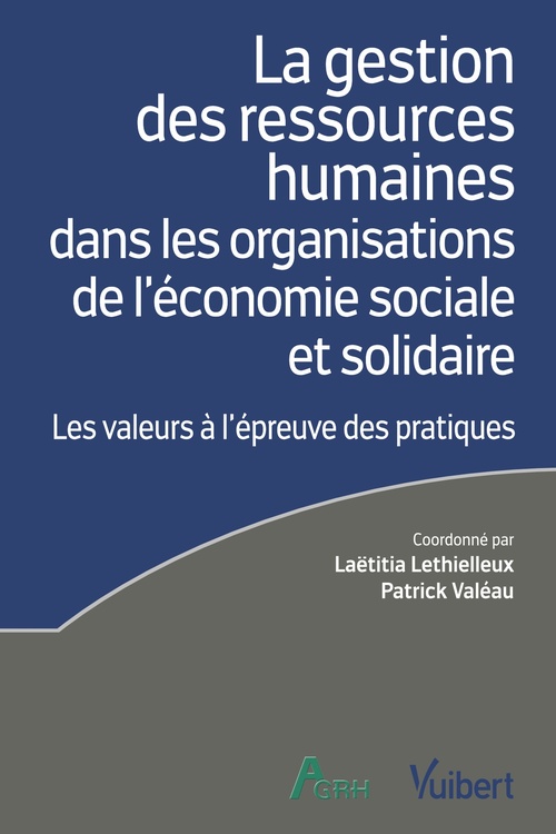 ebook cover of La gestion des ressources humaines dans les organisations de l´économie sociale et solidaire, by Laëtitia Lethielleux, Patrick Valéau