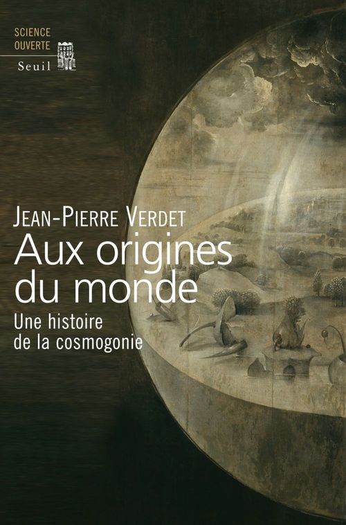 ebook cover of Aux origines du monde. Une histoire de la cosmogonie, by Verdet Jean-Pierre