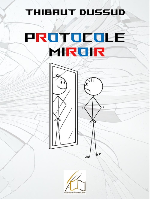 ebook cover of Protocole Miroir, by Thibaut Dussud