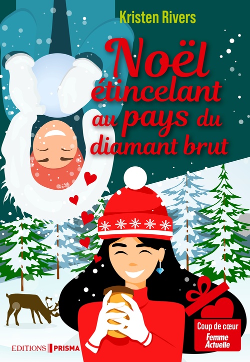 Couverture ebook de Noël étincelant au pays du diamant brut, de Kristen Rivers