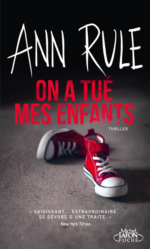 ebook cover of On a tué mes enfants, by Ann Rule