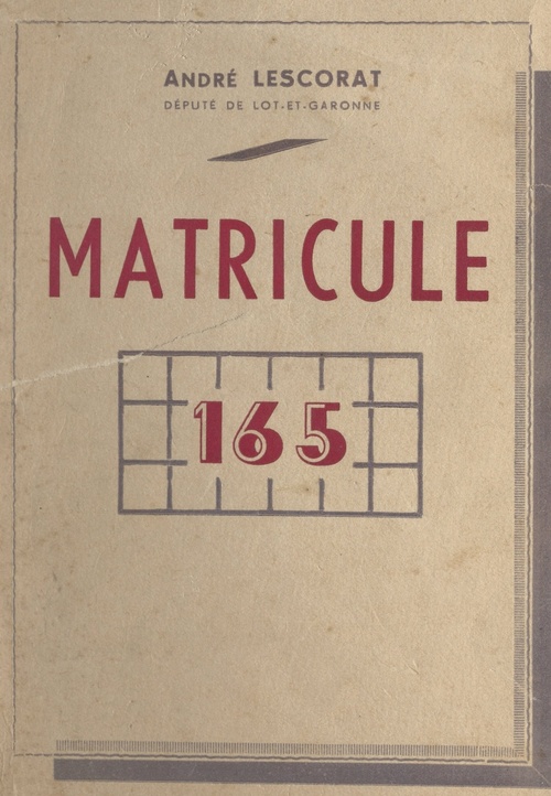ebook cover of Matricule 165, by Andre Lescorat