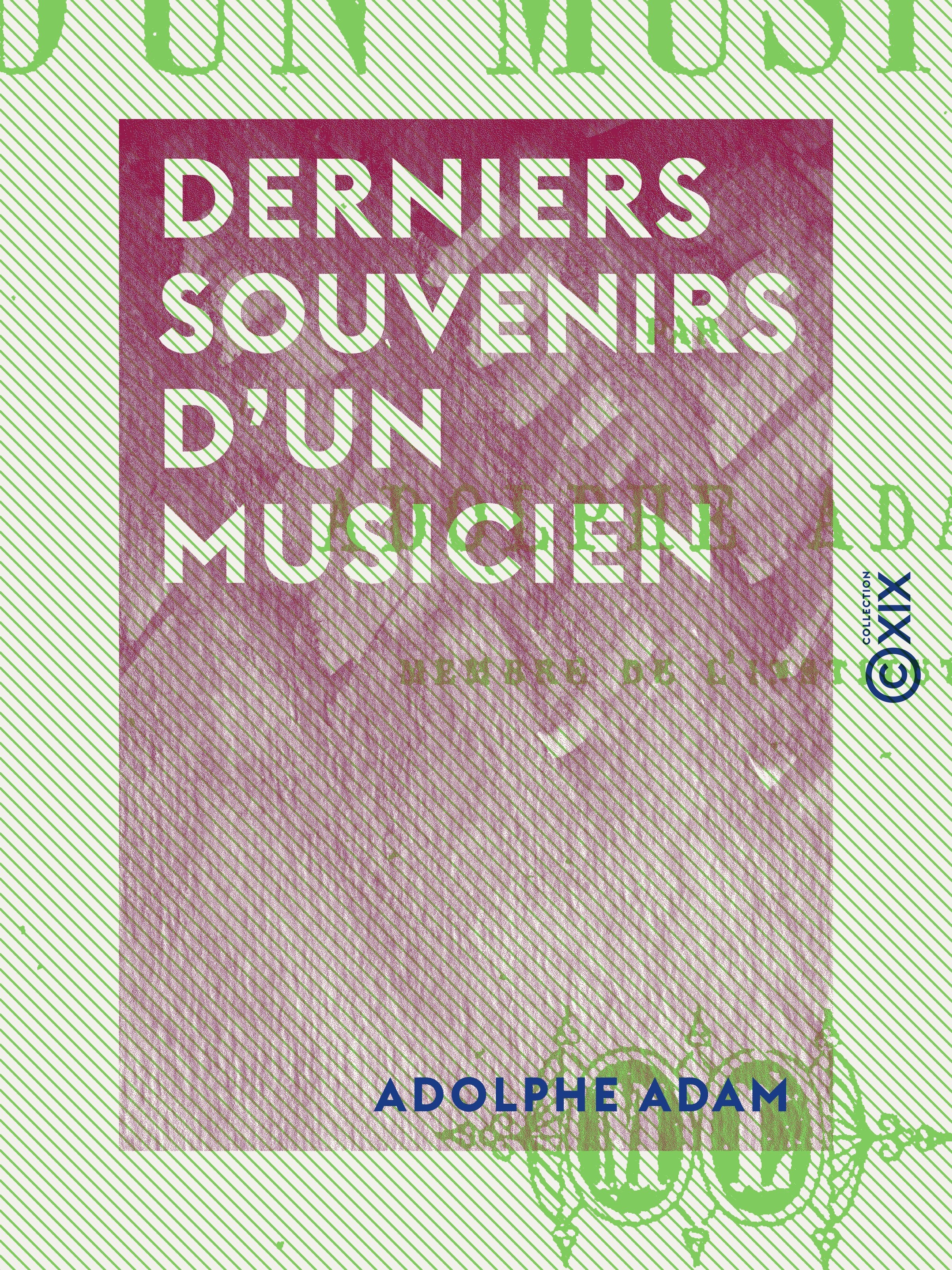 ebook cover of Derniers souvenirs d'un musicien, by Adolphe Adam