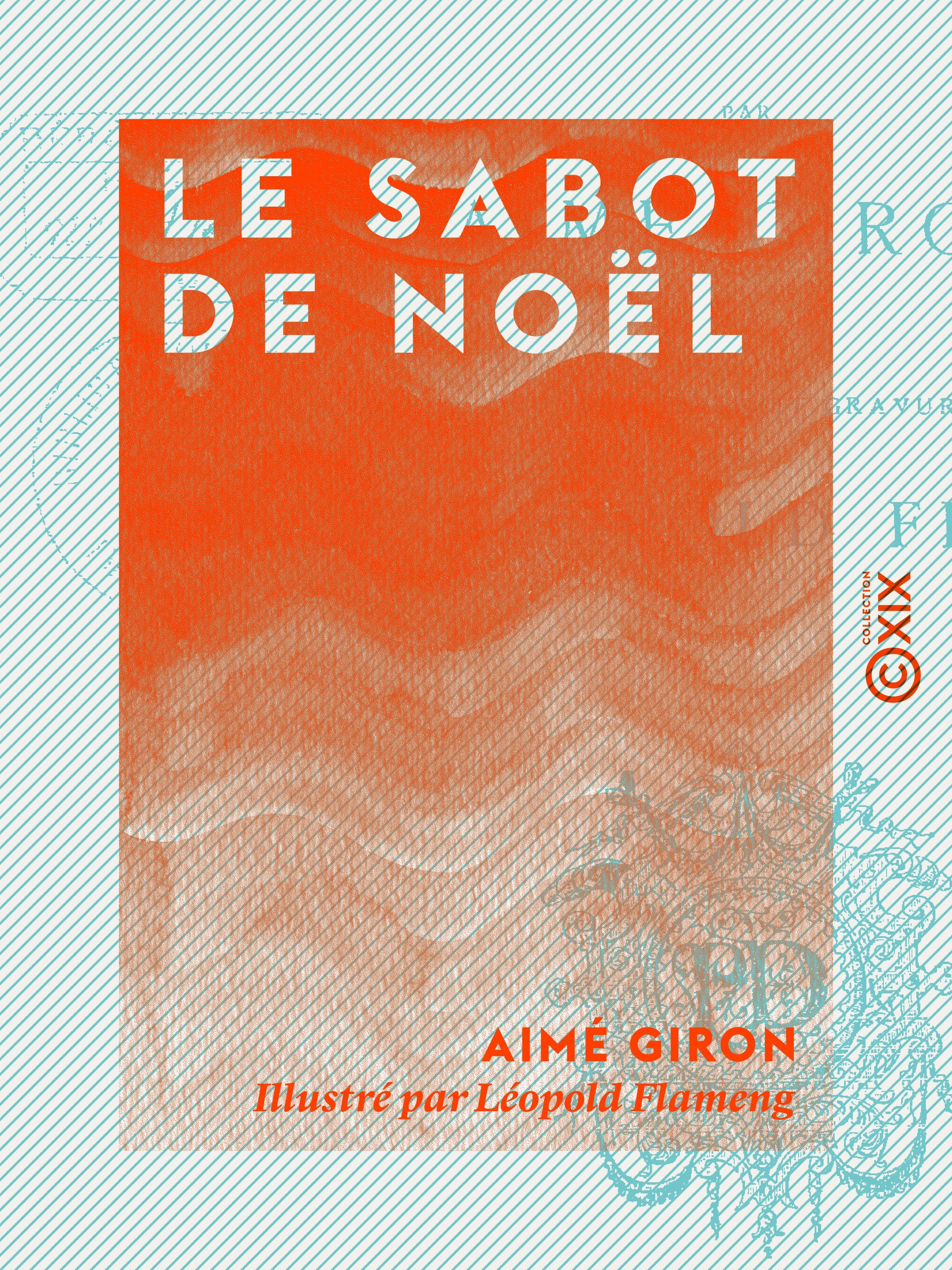 Couverture ebook de Le Sabot de Noël - Légende, de Aime Giron