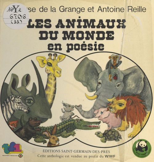 ebook cover of Les animaux du monde en poésie, by Antoine Reille, Marlyse De La Grange