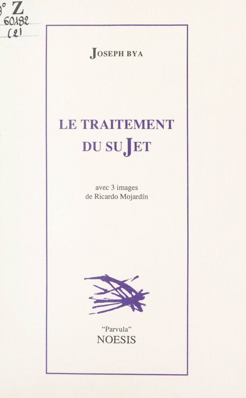 Couverture ebook de Le traitement du sujet, de Joseph Bya