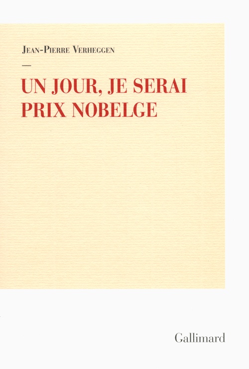ebook cover of Un jour, je serai Prix Nobelge, by Jean-Pierre Verheggen