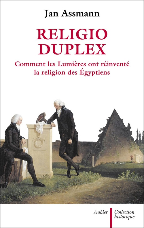 Couverture ebook de Religio duplex. Comment les Lumières ont réinventé la religion des Égyptiens, de Jan Assmann
