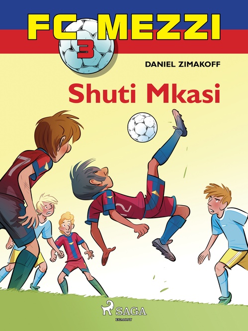 ebook cover of FC Mezzi 3: Shuti Mkasi, by Daniel Zimakoff