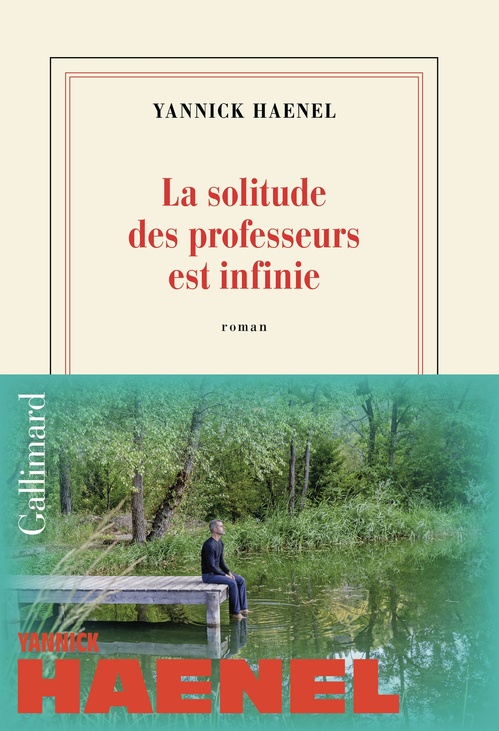 Couverture ebook de La solitude des professeurs est infinie, de Yannick Haenel
