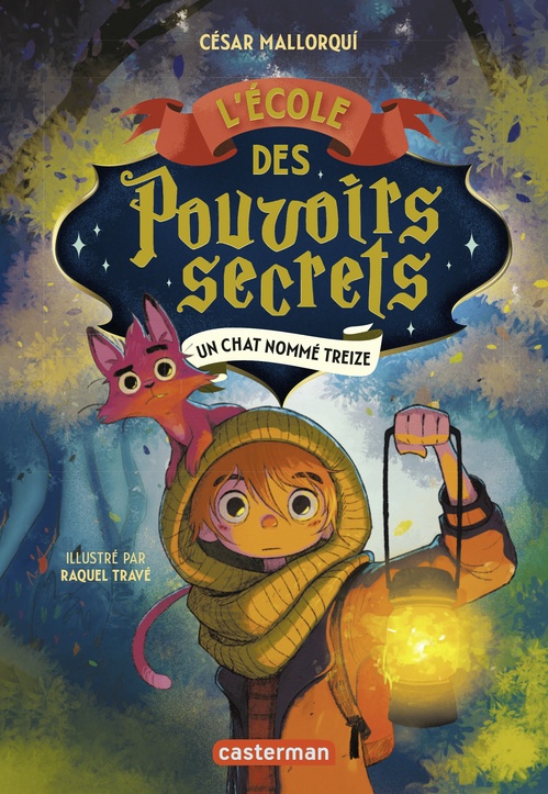 ebook cover of L'École des pouvoirs secrets (Tome 1) - un chat nommé Treize, by César Mallorqui