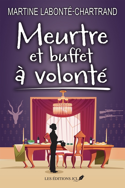 ebook cover of Meurtre et buffet à volonté, by Martine Labonté-Chartrand
