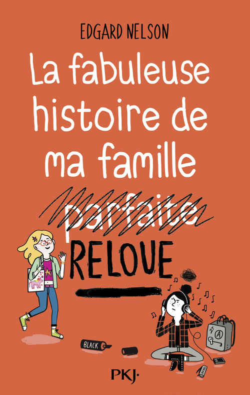 Couverture ebook de La fabuleuse histoire de ma famille reloue - tome 1, de Edgard Nelson
