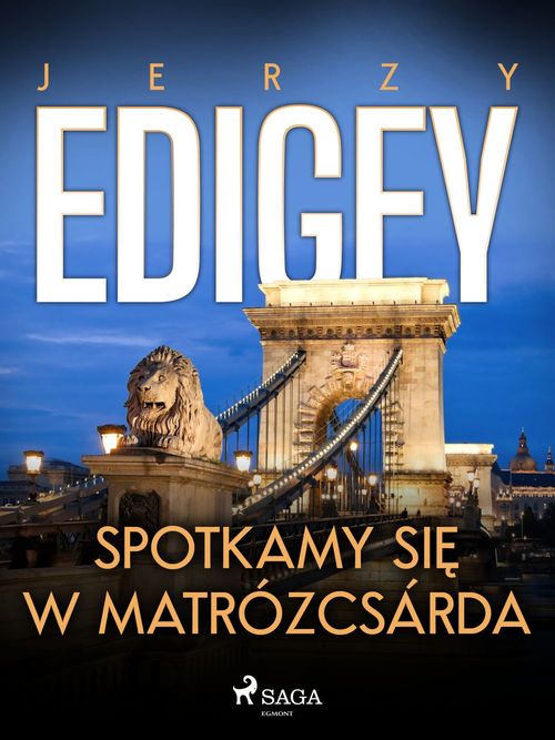 ebook cover of Spotkamy sie w Matrózcsárda, by Jerzy Edigey