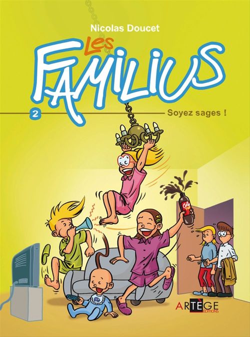 Couverture ebook de Les Familius, Soyez sages !, de Nicolas Doucet