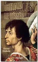 Couverture ebook de Charles le Téméraire, de Henri Dubois