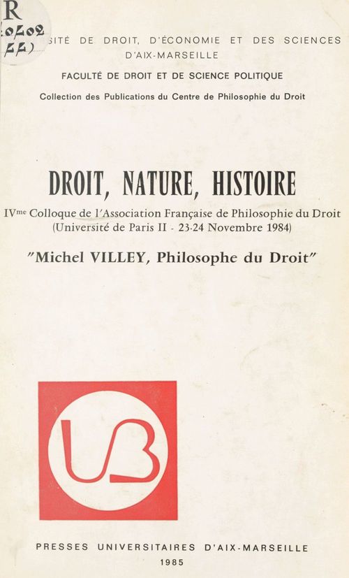 Couverture ebook de Droit, nature, histoire : Michel Villey, philosophe du droit, de Association Francaise De Philosophie Du