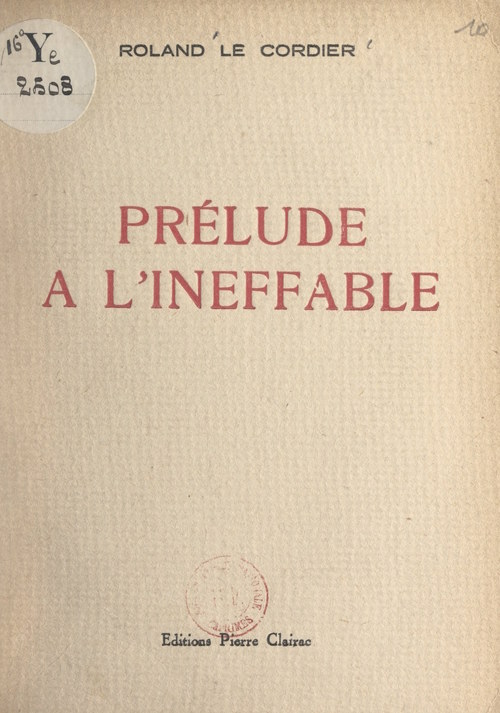 ebook cover of Prélude à l'ineffable, by Roland Le Cordier