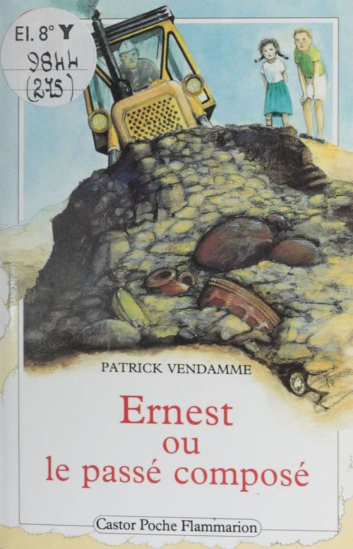 ebook cover of Ernest ou Le passé composé, by Patrick Vendamme