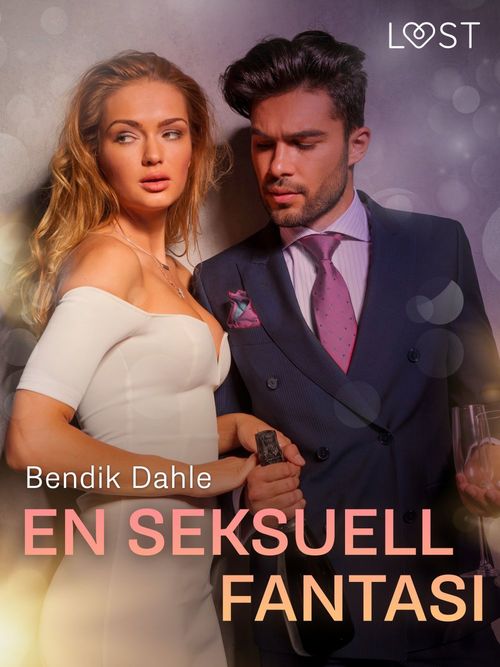 Couverture ebook de En seksuell fantasi - erotisk novelle, de Bendik Dahle