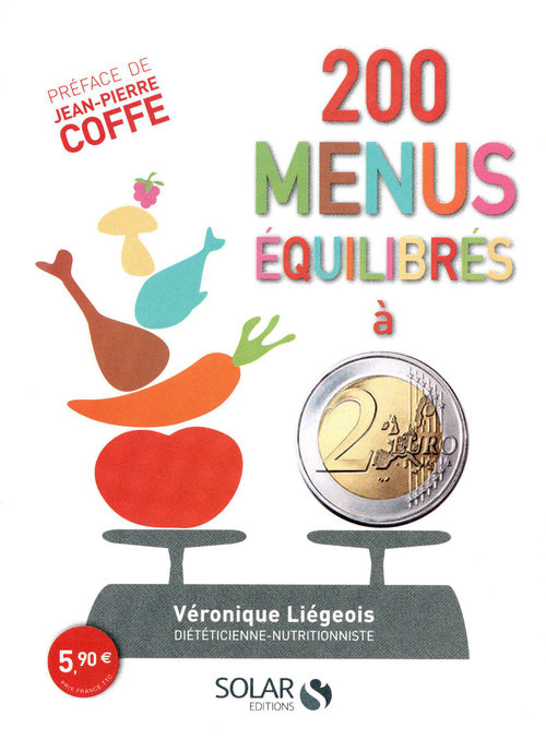 ebook cover of 200 menus équilibrés à 2 euros, by Véronique Liégeois