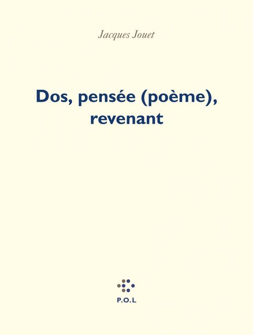 Couverture ebook de Dos, pensée (poème), revenant, de Jacques Jouet