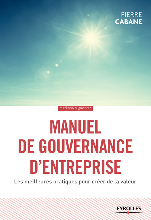 ebook cover of Manuel de gouvernance d'entreprise, by Pierre Cabane