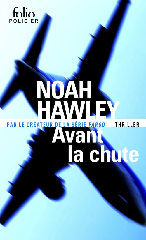 ebook cover of Avant la chute, by Noah Hawley