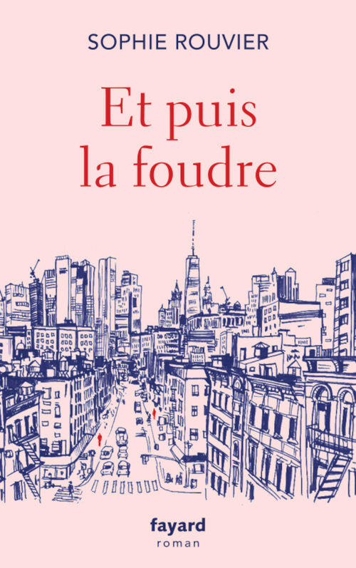 ebook cover of Et puis la foudre, by Sophie Rouvier