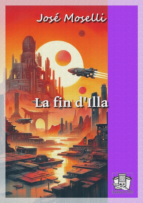 ebook cover of La fin d'Illa, by Jose Moselli