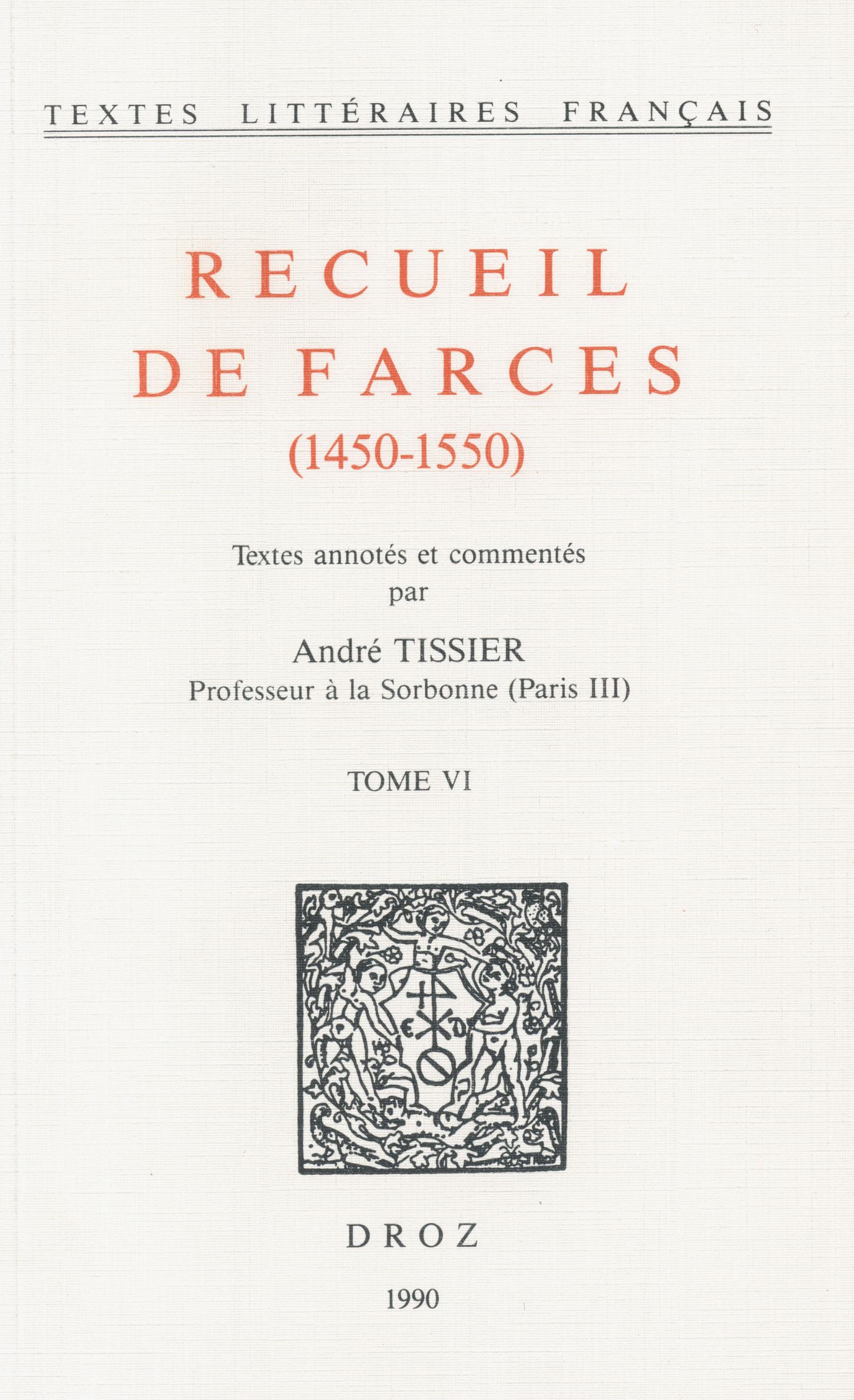 Couverture ebook de Recueil de farces (1450-1550), de