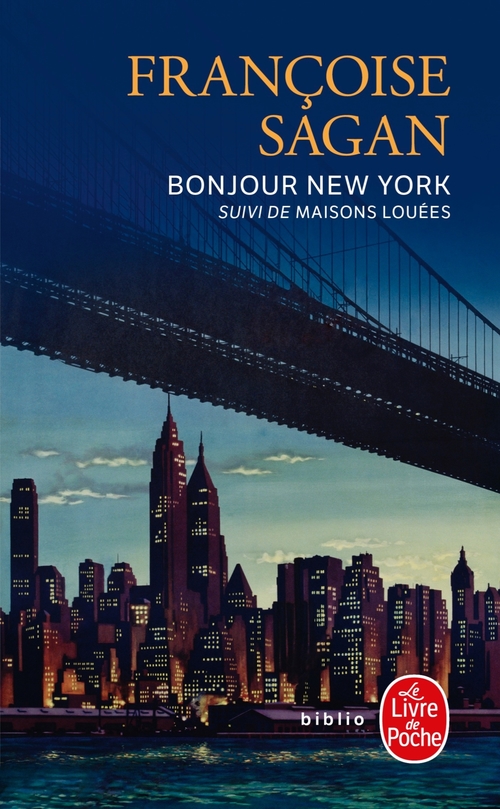 Couverture ebook de Bonjour New York, de Françoise Sagan