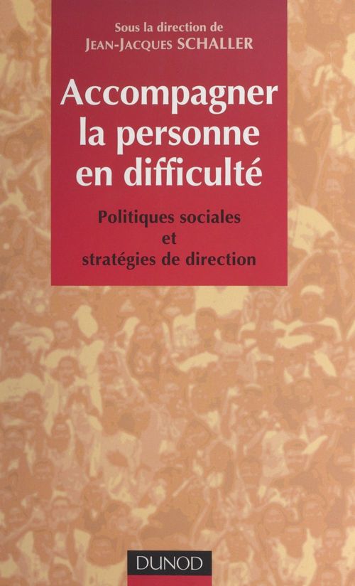 ebook cover of Accompagner la personne en difficulté, by Collectif