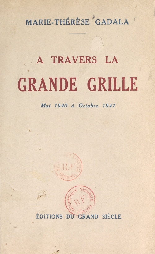 ebook cover of À travers la grande grille, by Marie-Therese Gadala