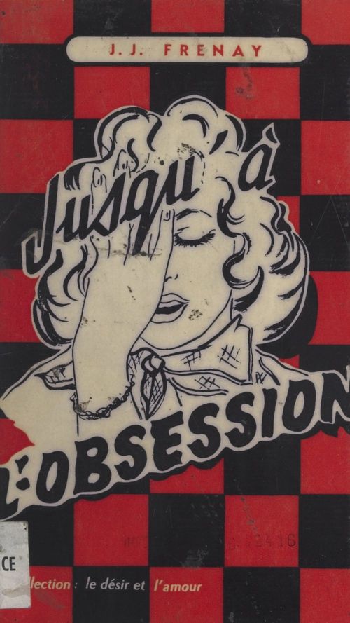 Couverture ebook de Jusqu'à l'obsession, de Jean-Jacques Frenay