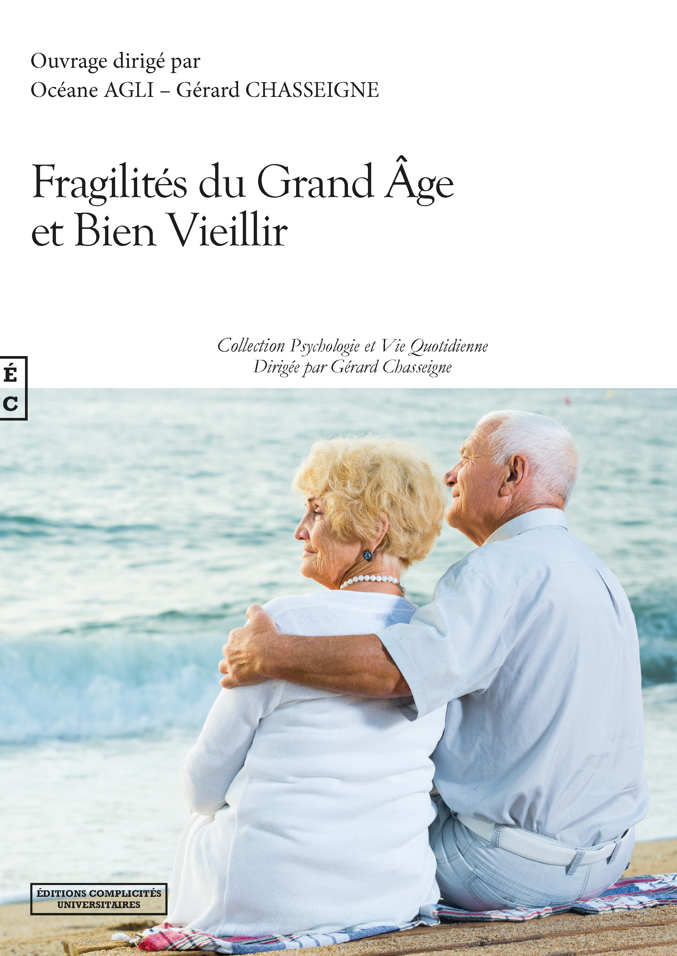 Couverture ebook de Fragilités du grand âge et bien vieillir, de Gérard Chasseigne