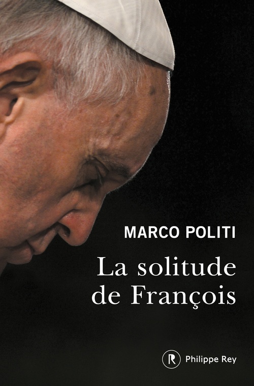 ebook cover of La solitude de François, by Marco Politi