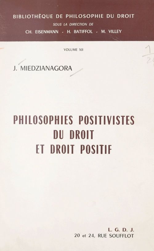 Couverture ebook de Philosophies positivistes du droit et droit positif, de Joseph Miedzianagora