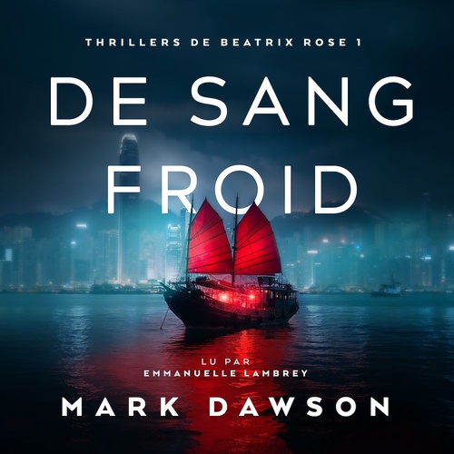 audiobook cover of De sang froid - Thriller, by Mark Dawson
