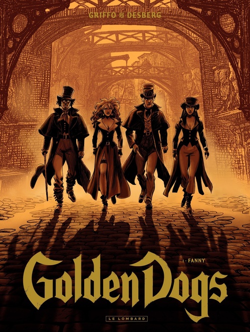 Couverture ebook de Golden Dogs - tome 1 - Fanny, de Stephen Desberg, Griffo