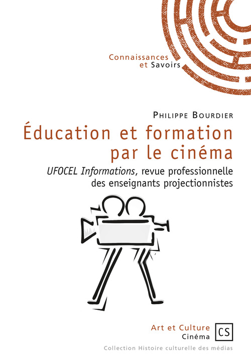 Couverture ebook de Éducation et formation par le cinéma, de Philippe Bourdier