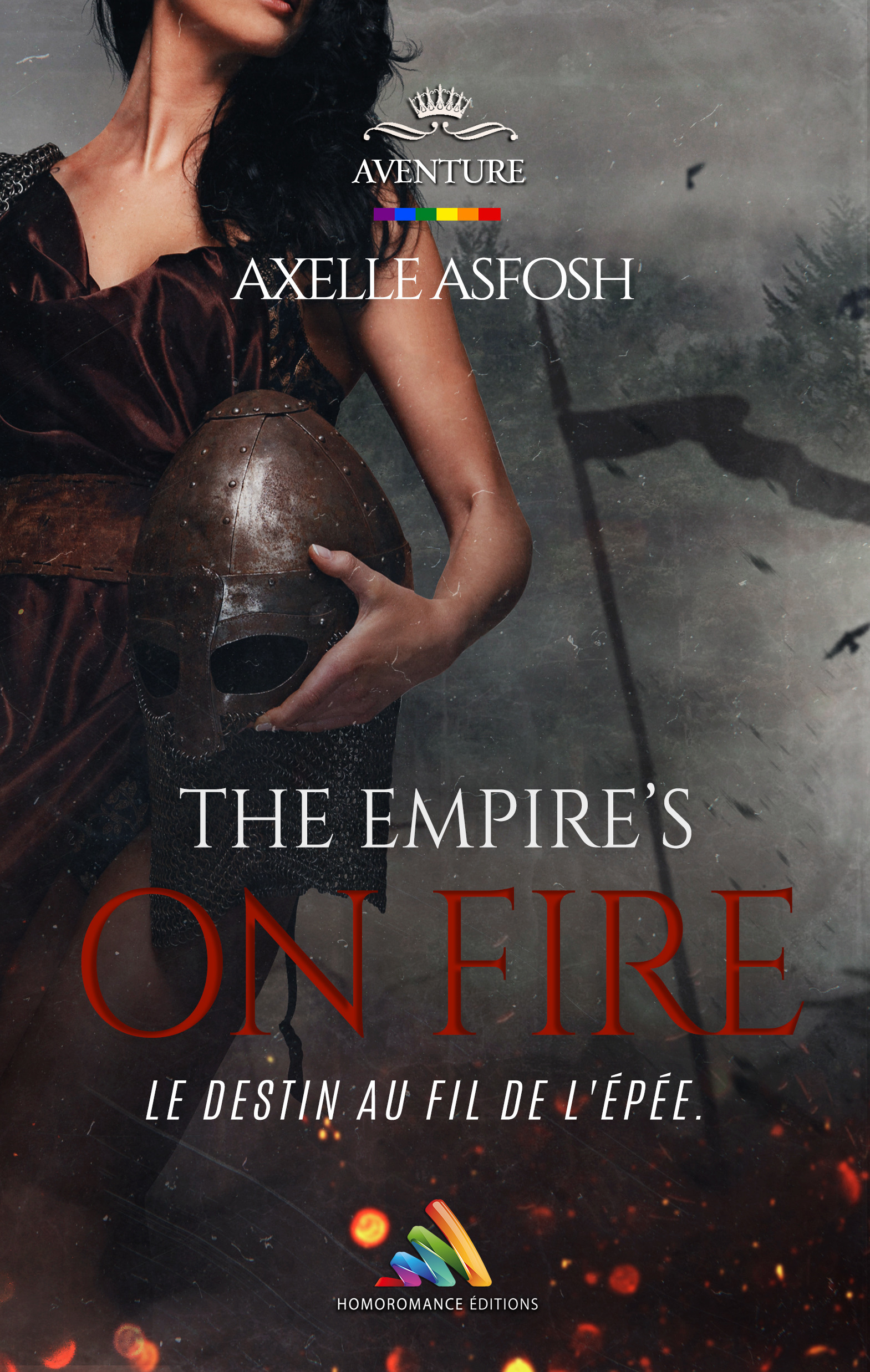 Couverture ebook de The Empire´s on Fire - intégral | Livre lesbien, roman lesbien, de Axelle Asfosh