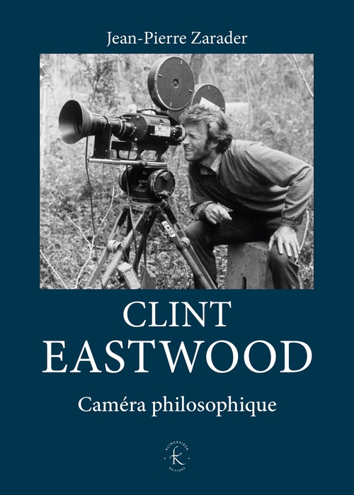 ebook cover of Clint Eastwood, by Jean-Pierre Zarader
