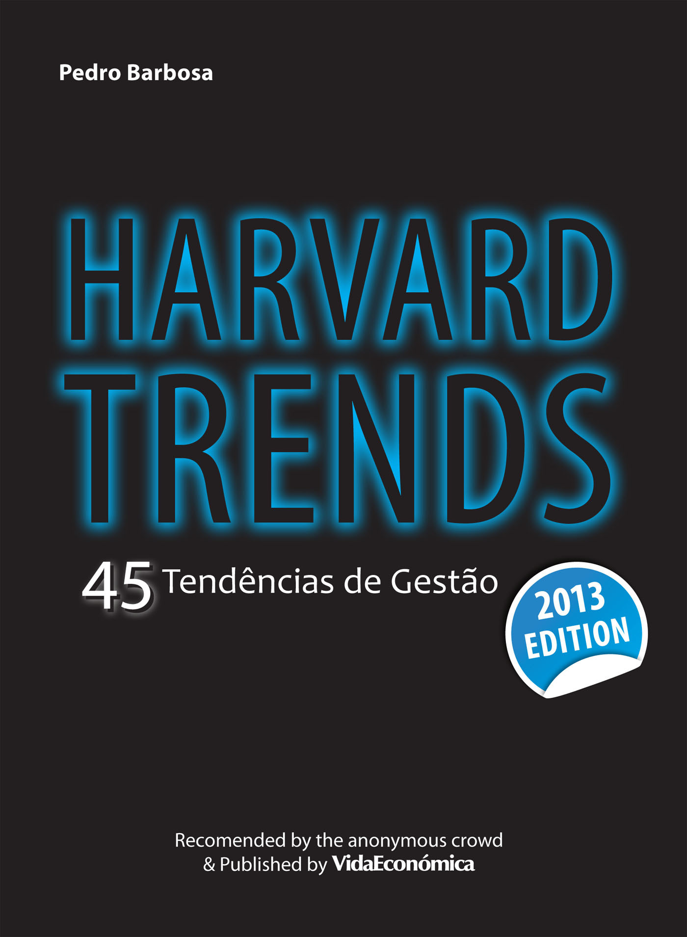 ebook cover of Harvard Trends 2013, by Pedro Barbosa